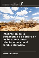 IntegracióN De La Perspectiva De GéNero En Las Intervenciones Relacionadas...