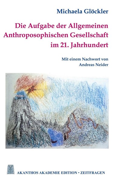 Die Aufgabe Der Allgemeinen Anthroposophischen Gesellschaft Im 21. Jahrhundert M-image