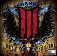 Damn Right Rebel Proud von Hank III Williams | CD | Zustand sehr gut