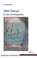Alain Beaulieu | Gilles Deleuze Et Ses Contemporains | Taschenbuch | FranzöSisch