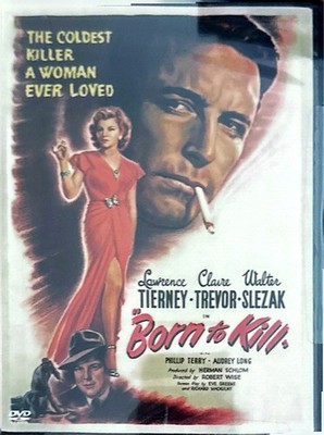 Born to Kill - DVD - 1947 - Lawrence Tierney - Brand New