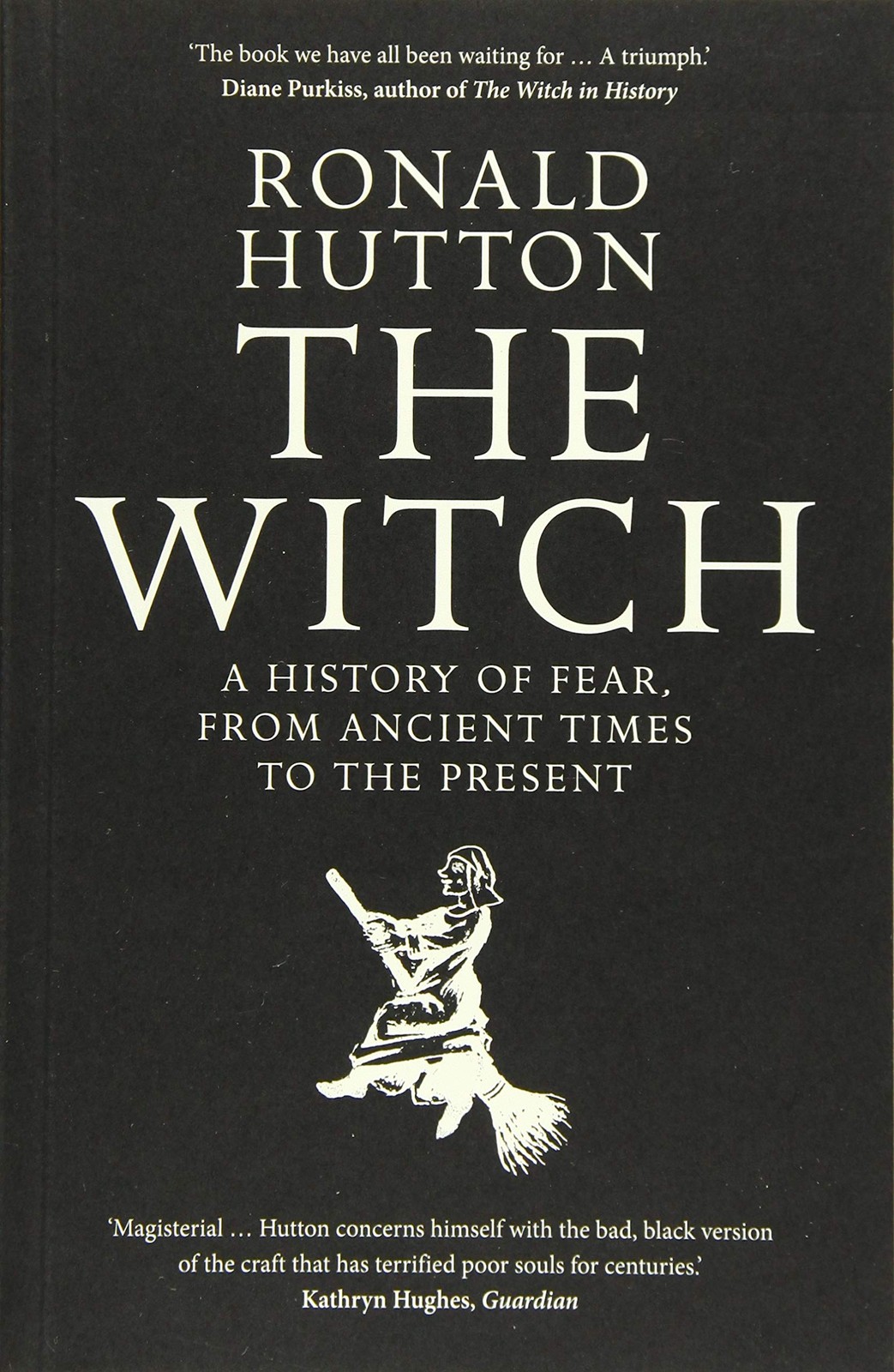The Witch: A History of Fear, from Ancient Times to the Prese .9 - Image 6