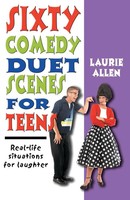 Laurie Allen | Sixty Comedy Duet Scenes For Teens | Taschenbuch | Englisch