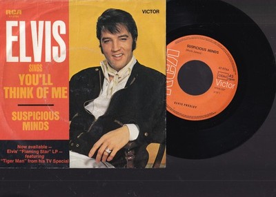 Elvis Presley - Suspicious Minds / You'll Think Of 7'' 45 RCA Victor   (47-9764)