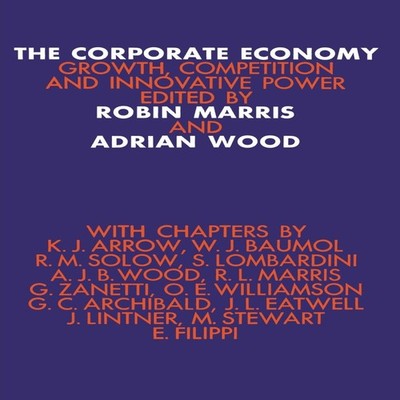 The Corporate Economy Growth Competition and Innovative Potential