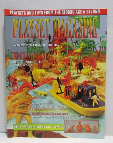 PLAYSET MAGAZINE # 7 JAN/FEB 2003 ISSUE MARX MPC JUNGLE SETS RAMAR SAFARI MORE