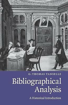 Bibliographical Analysis A Historical Introduction Tanselle Paperback