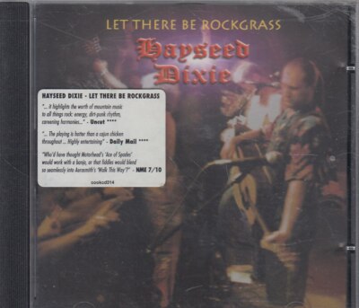 HAYSEED DIXIE ''Let There Be Rockgrass'' CD-Album