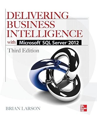 Delivering Business Intelligence with..., Larson, Brian