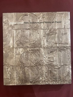 Jasper Johns: New Sculpture and Works on Paper by Jasper Johns (2012)  VG-LN