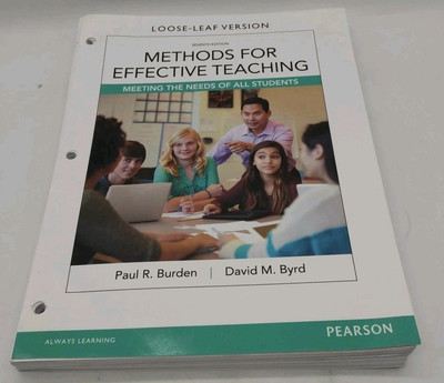Methods for Effective Teaching 7th Edition Loose Leaf: Meeting The Needs