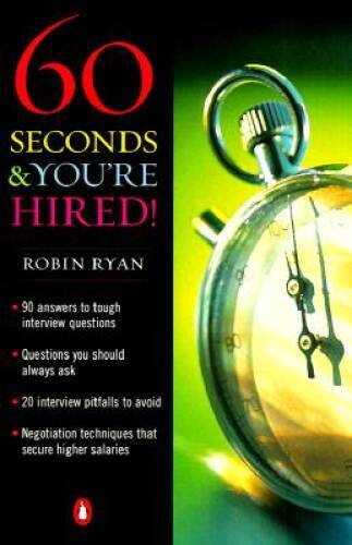 60 Seconds & You're Hired - Paperback By Ryan, Robin - GOOD