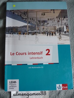   Le Cours intensif 2 Lehrerbuch Lösungen zum Schülerbuch uvm   SEHR GUT