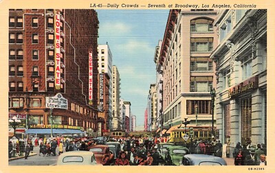 Los Angeles California CA Broadway Mid Wilshire Downtown Linen Vtg Postcard G8