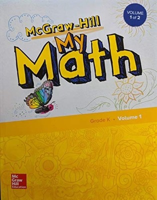 Mcgraw-Hill My Math, Grade K, Student Edition, Volume 1 -  NEW Mcgraw Hill 2017