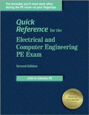 Quick Reference for the Electrical and Computer Engineering PE Exam, 2nd ed.
