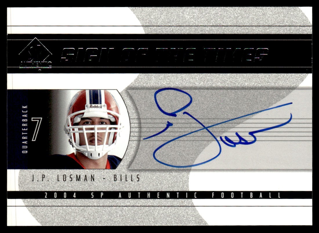 JP Losman SP Authentic Sign of the Times #SOTJP Base