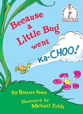 Because a Little Bug Went Ka-Choo! - Stone, Rosetta|Frith, Michael - Very Go...