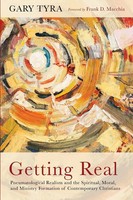 Gary Tyra | Getting Real | Taschenbuch | Englisch (2018) | Cascade Books
