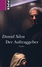 Der Auftraggeber: Thriller von Silva, Daniel | Buch | Zustand sehr gut