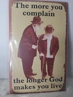 Vintage Style Funny  Complaint Tin Sign Rustic Garage Office