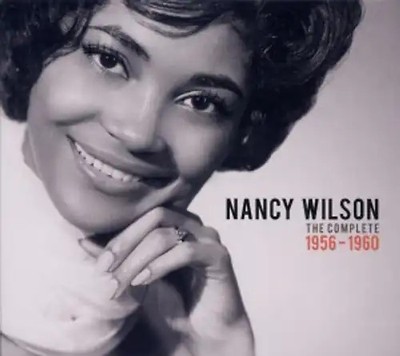 Wilson,Nancy - Nancy Wilson Complete 1956-60 [2 CDs]