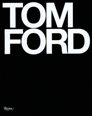 Tom Ford by Bridget Foley (English) Hardcover Book