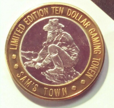 1910 - 1993 Sam's Town $10 Gaming Token Las Vega Limited Edition