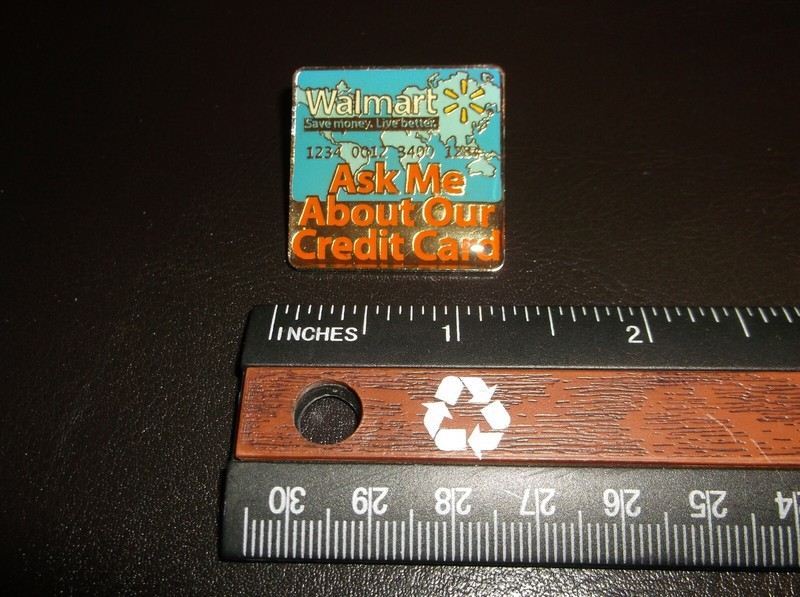 Walmart Ask Me About Our Credit Card Lapel Pin
