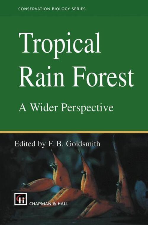 F. B. Godsmith | Tropical Rain Forest: A Wider Perspective |