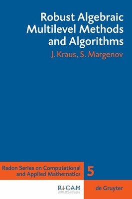 Johannes Kraus Svetozar M Robust Algebraic Multilevel Methods and Alg (Hardback)