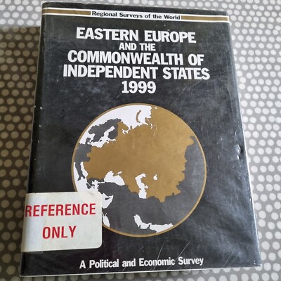 Regional Surveys Of The World: Eastern Europe And The Commonwealth Of...