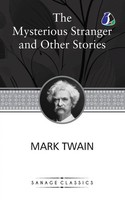 Mark Twain | The Mysterious Stranger And Other Stories | Taschenbuch | Englisch