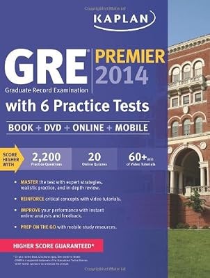 Kaplan GRE Premier 2014 with 6 Practice Tests (Kaplan Gre Exam Premier Live) (Ka