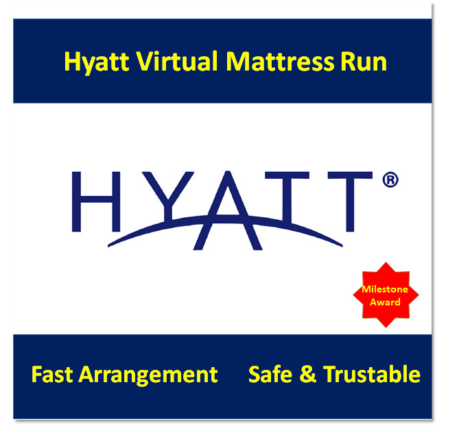 Hyatt Mattress Run to complete Challenge/Maintain Status