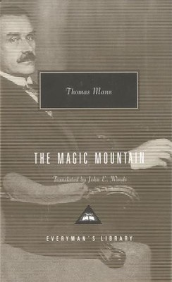 Thomas Mann The Magic Mountain (Hardback)