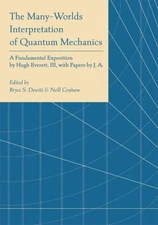 Many-Worlds Interpretation of Quantum Mechanics : A Fundamental Exposition by...