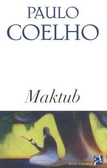 Maktub von Paulo Coelho | Buch | Zustand akzeptabel