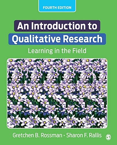 An Introduction to Qualitative Research: Learni, Rossman, Rallis<>