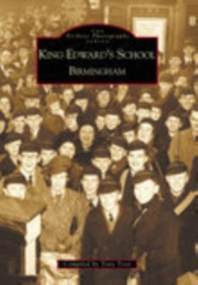 King Edward's School Paperback Tony Trott