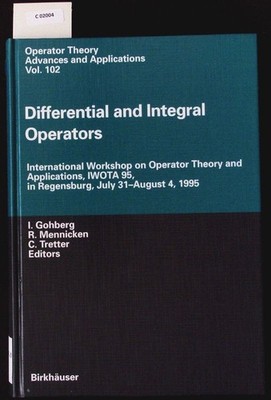 Differential and integral operators. International Workshop on Operator Theory a