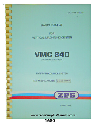 ZPS / TAJMAC Vertical Machining Center VMC840 w/Dynapath- Parts Manual #1680