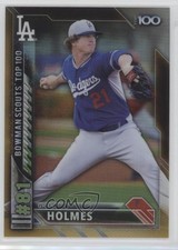 2016 Bowman Scouts' Top 100 Gold Refractor 12/50 Grant Holmes #BTP-81 1b8