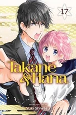 Takane and Hana, Vol. 17 Paperback Yuki Shiwasu