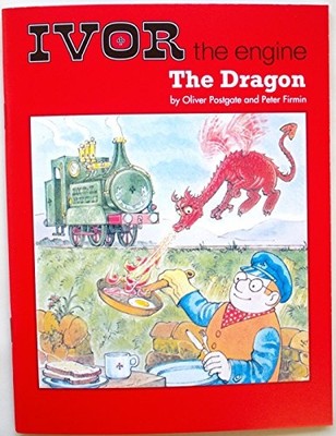 Dragon (Ivor the Engine) - Postgate, Oliver