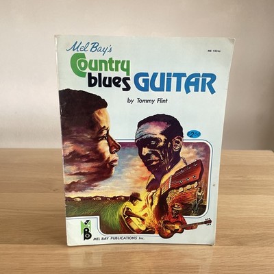 Mel Bay`s - Country Blues Guitar by Tommy Flint - Notenbuch