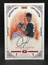 2022 Onyx Authenticated Andrew Painter Auto Phillies Black Ink Auto On Card 3/5
