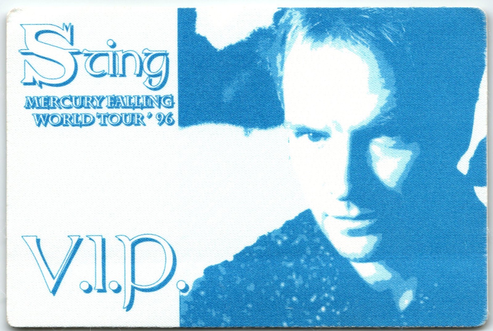 Sting Backstage Pass 1996 World Tour Vintage VIP Pop Rock Police Cloth Blue