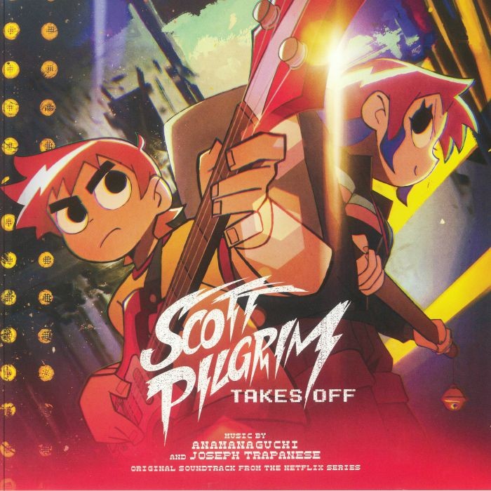 ANAMANAGUCHI/JOSEPH TRAPANESE/VARIOUS - Scott Pilgrim Takes Off (Soundtrack)
