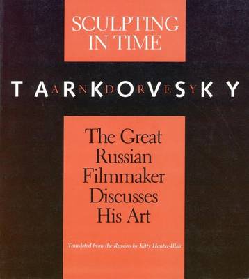 Sculpting in Time: Reflections by Andrey TarkovskyKitty Hun (PB 1989) - Image 3